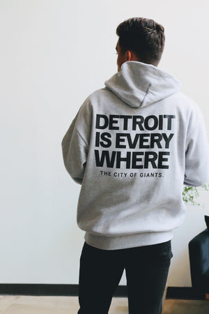 Detroit Is Everywhere Hoodie