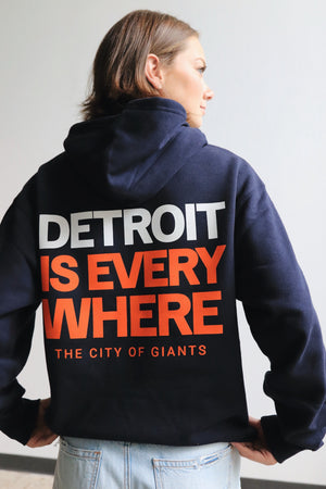 Detroit Is Everywhere Hoodie